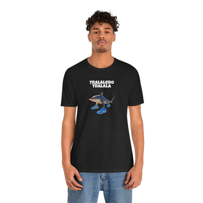 'TRALALERO TRALALA' - Unisex T-Shirt